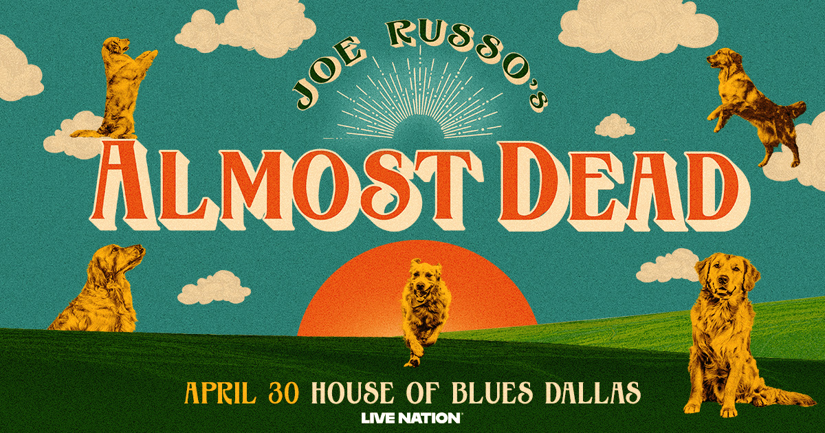 Win 2 tickets to Joe Russo’s Almost Dead!