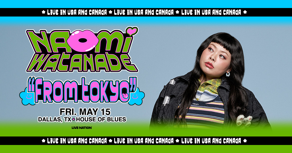 Win 2 tickets to Naomi Watanabe!