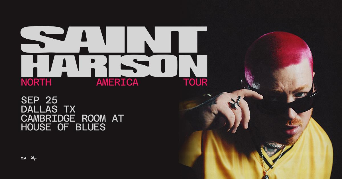 Win 2 tickets to Saint Harrison!