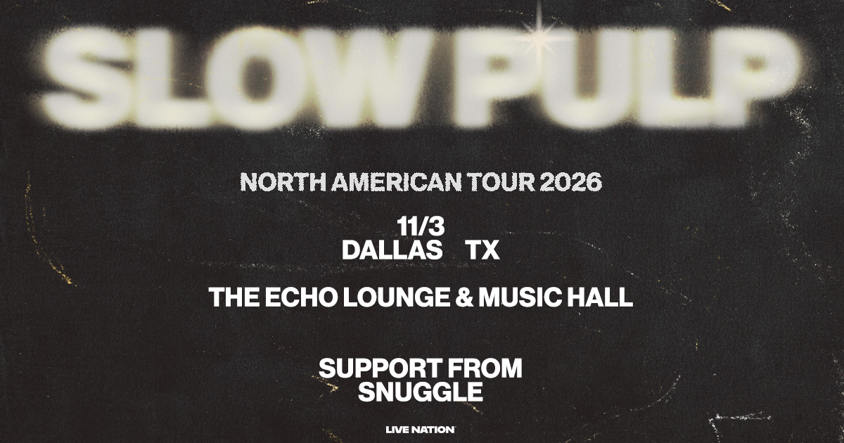 Win 2 tickets to Slow Pulp!
